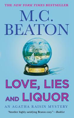 Love, Lies and Liquor by M.C. Beaton