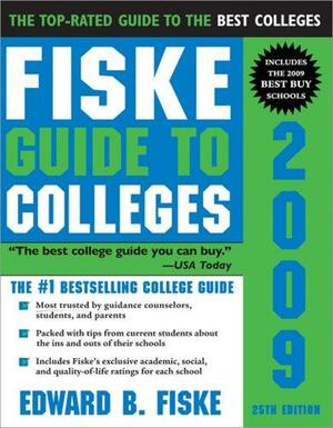 Fiske Guide to Colleges by Edward B. Fiske