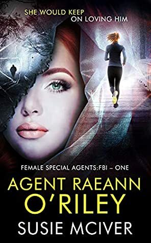 Agent Raeann O'Riley by Susie McIver