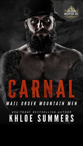 Carnal by Khloe Summers