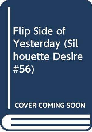 Flip Side of Yesterday by Barbara Delinsky, Billie Douglass