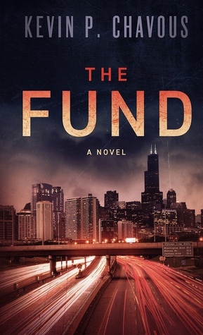 The Fund by Kevin P. Chavous