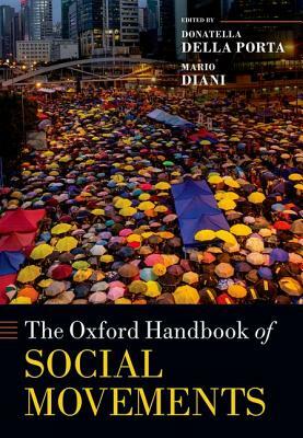 The Oxford Handbook of Social Movements by 