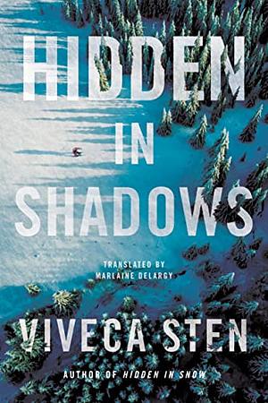 Hidden in Shadows by Viveca Sten