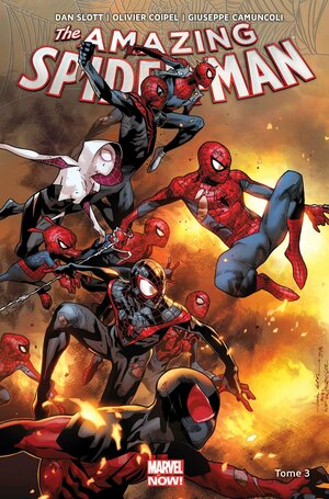 The Amazing Spider-Man Tome 3: Spider-verse by Dan Slott, Giuseppe Camuncoli