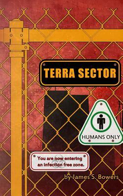 Terra Sector by James S. Bowers