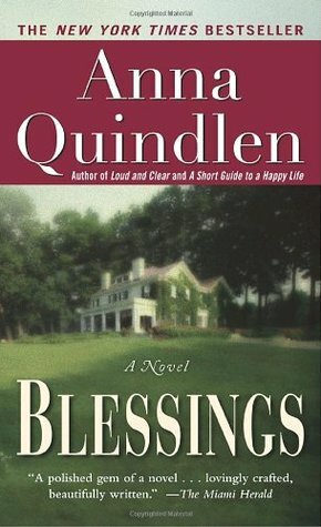 Blessings by Anna Quindlen