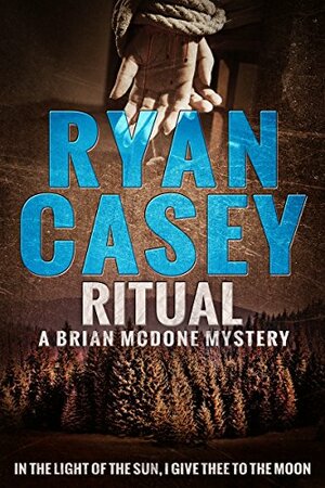 Ritual by Ryan Casey