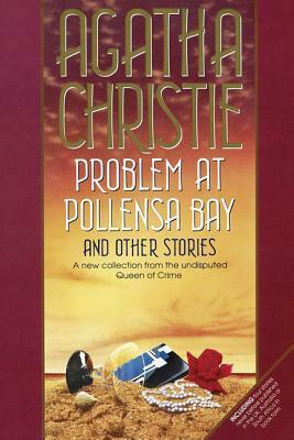 Problem at Pollensa Bay and Other Stories by Agatha Christie