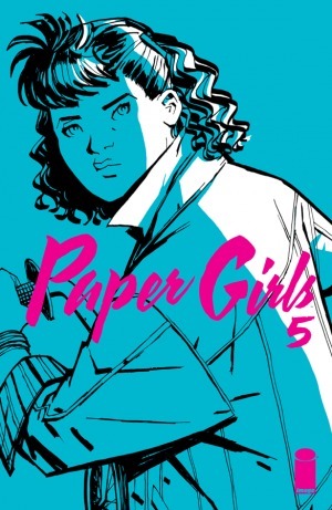 Paper Girls #5 by Brian K. Vaughan