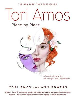Tori Amos: Piece by Piece by Ann Powers, Tori Amos