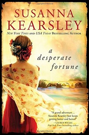 A Desperate Fortune by Susanna Kearsley, Susanna Kearsley