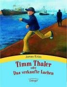 Timm Thaler oder Das verkaufte Lachen by James Krüss