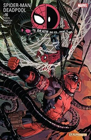 Spider-Man/Deadpool #16 by Reilly Brown, Joshua Corin, Scott Koblish