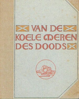 Van de koele meren des doods by Frederik van Eeden