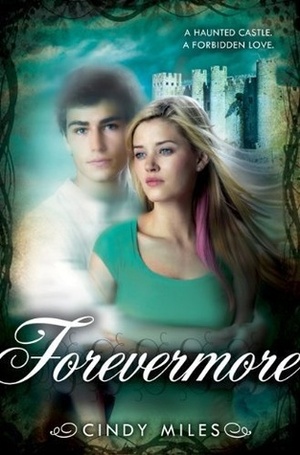 Forevermore by Cindy Miles