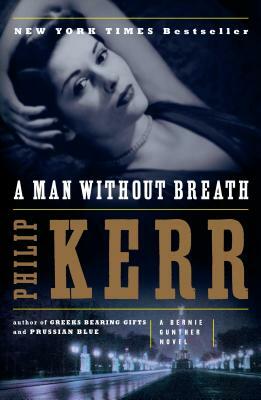 A Man Without Breath by Philip Kerr