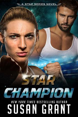 Star Champion by Susan Grant