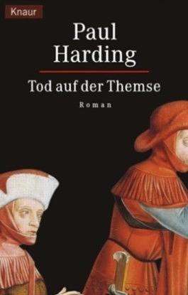 Tod auf der Themse by Paul Doherty, Paul Harding