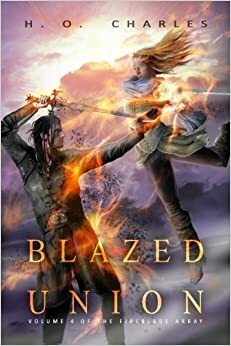 Blazed Union by H.O. Charles