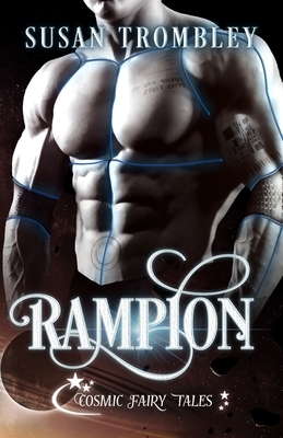 Rampion: Cosmic Fairy Tales by Susan Trombley