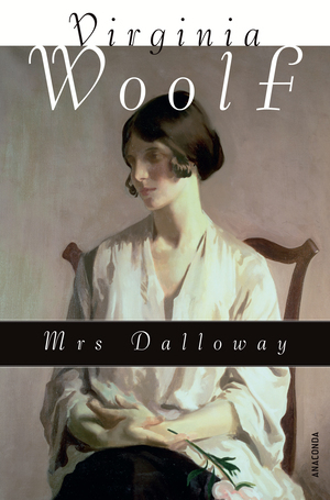 Mrs. Dalloway by Virginia Woolf