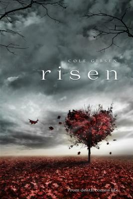 Risen by Cole Gibsen