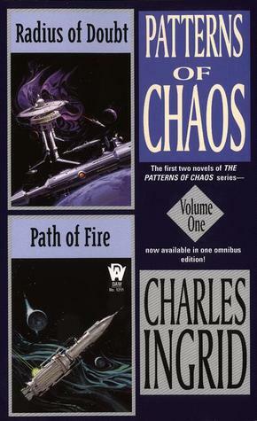 Radius of Doubt & Path of Fire by Charles Ingrid