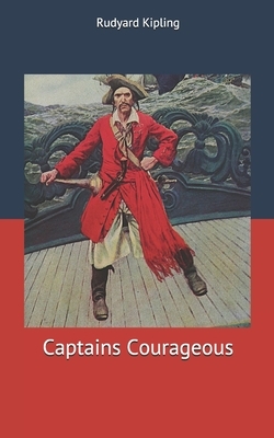 Captains Courageous by Rudyard Kipling