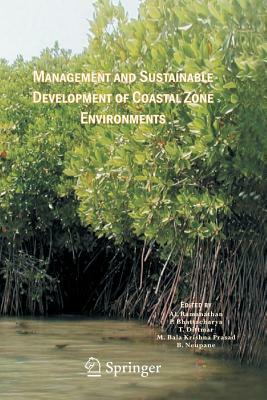 Management and Sustainable Development of Coastal Zone Environments by 