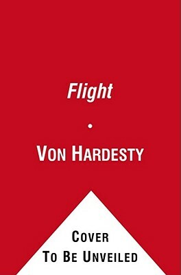 Flight by Von Hardesty