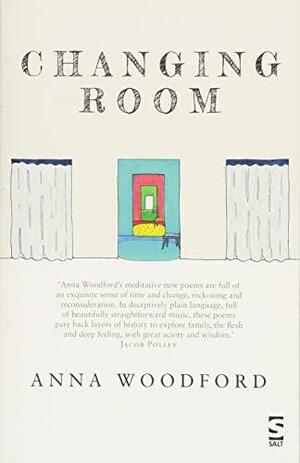 Changing Room by Anna Woodford