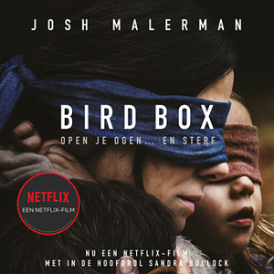 Bird Box by Josh Malerman