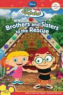 Disney's Little Einsteins Brothers &amp; Sisters to the Rescue by Disney Book Group, Sheila Sweeny Higginson