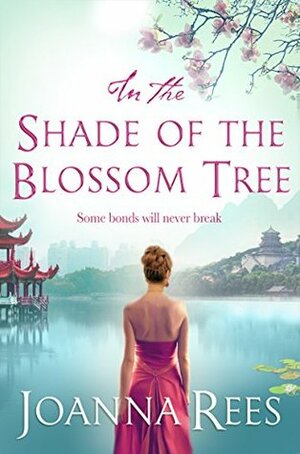 In the Shade of the Blossom Tree by Jo Rees
