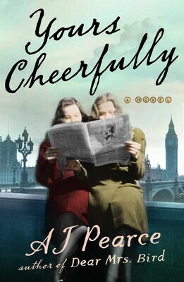 Yours Cheerfully by AJ Pearce