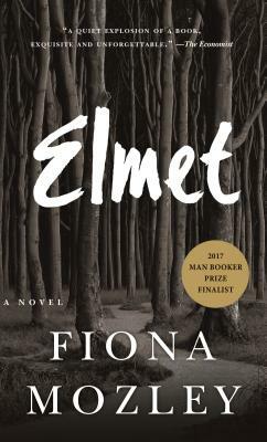 Elmet by Fiona Mozley