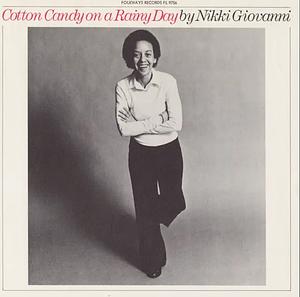 Cotton Candy on a Rainy Day by Nikki Giovanni