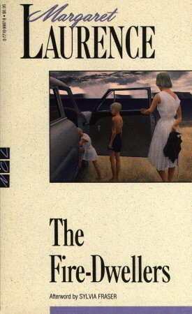 The Fire-Dwellers by Sylvia Fraser, Margaret Laurence