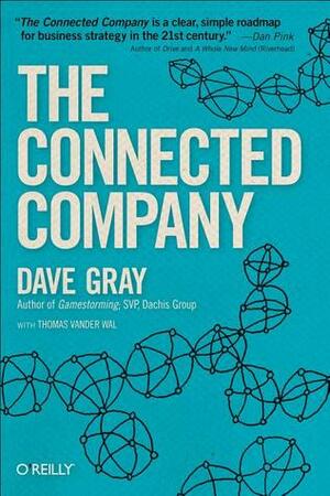 The Connected Company by Dave Gray