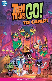 Teen Titans Go! To Camp (2020-) #10 by Sholly Fisch, Leila del Duca