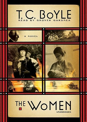 The Women by T.C. Boyle