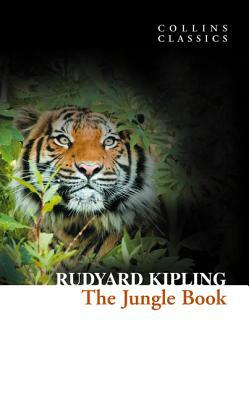 The Jungle Book (Collins Classics) by Rudyard Kipling