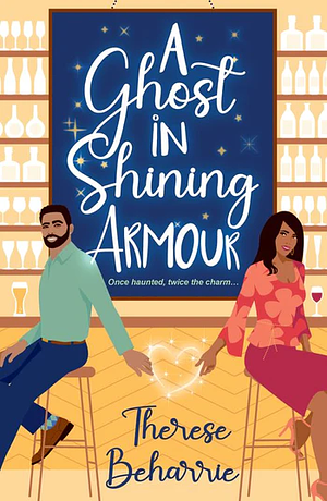 A Ghost in Shining Armour by Therese Beharrie