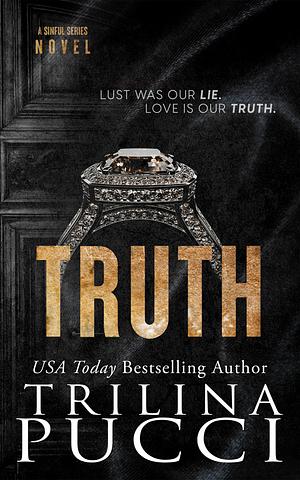 Truth by Trilina Pucci