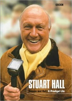 Heaven And Hall by Stuart Hall