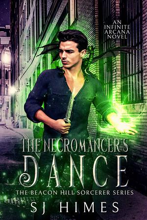 The Necromancer's Dance by Sheena Jolie, SJ Himes