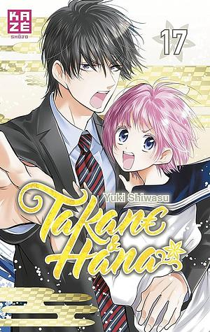 Takane & Hana, Tome 17 by Yuki Shiwasu, Yuki Shiwasu
