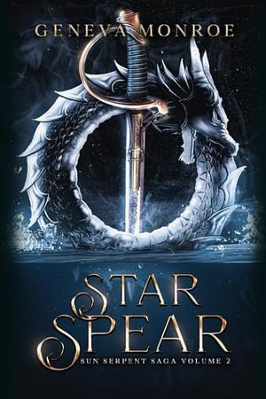 Star Spear by Geneva Monroe