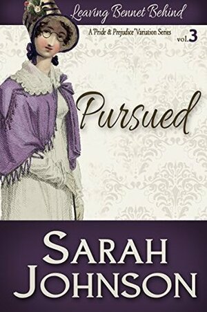 Pursued by Sarah Johnson